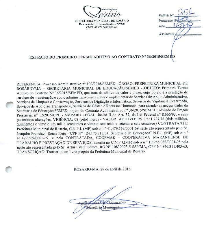 Aditivo de R$ 2,5 milhões, firmado pela Prefeitura de Rosário, por meio da Secretaria Municipal de Educação (Semed).